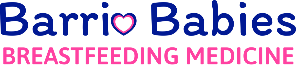 Barrio Babies, Breastfeeding Medicine